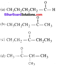 Bihar Board 12th Chemistry Objective Answers Chapter 12 Aldehydes, Ketones and Carboxylic Acids 11
