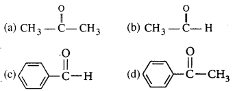 Bihar Board 12th Chemistry Objective Answers Chapter 12 Aldehydes, Ketones and Carboxylic Acids 17