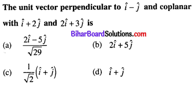 Bihar Board 12th Maths Objective Answers Chapter 10 Vector Algebra Q23