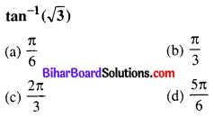 Bihar Board 12th Maths Objective Answers Chapter 2 Inverse Trigonometric Functions Q3