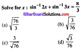 Bihar Board 12th Maths Objective Answers Chapter 2 Inverse Trigonometric Functions Q33