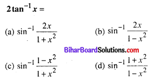 Bihar Board 12th Maths Objective Answers Chapter 2 प्रतिलोम त्रिकोणमितीय फलन Q40