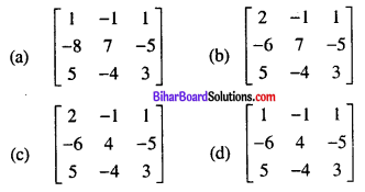 Bihar Board 12th Maths Objective Answers Chapter 3 Matrices Q33