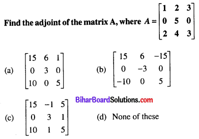 Bihar Board 12th Maths Objective Answers Chapter 4 Determinants Q32
