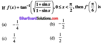Bihar Board 12th Maths Objective Answers Chapter 5 Continuity and Differentiability Q16