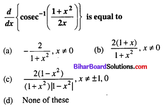 Bihar Board 12th Maths Objective Answers Chapter 5 Continuity and Differentiability Q17