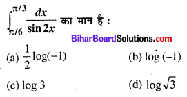 Bihar Board 12th Maths Objective Answers Chapter 7 समाकलन Q12