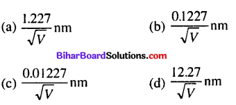 Bihar Board 12th Physics Objective Answers Chapter 11 Dual Nature of Radiation and Matter - 5