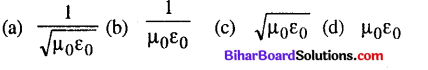 Bihar Board 12th Physics Objective Answers Chapter 8 Electromagnetic Waves - 2