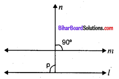 Bihar Board 9th Maths Objective Answers Chapter 6 रेखाएँ और कोण Q47