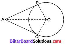 Bihar Board Class 10 Maths Solutions Chapter 10 वृत्त Additional Questions SAQ 1
