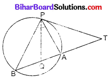 Bihar Board Class 10 Maths Solutions Chapter 10 वृत्त Additional Questions SAQ 8