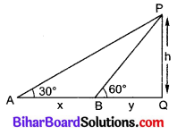Bihar Board Class 10 Maths Solutions Chapter 9 त्रिकोणमिति के कुछ अनुप्रयोग Additional Questions LAQ 10