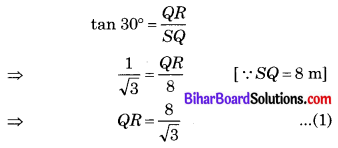 Bihar Board Class 10 Maths Solutions Chapter 9 त्रिकोणमिति के कुछ अनुप्रयोग Ex 9.1 Q2.1