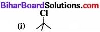 BIhar Board Class 12 Chemistry Chapter 10 हैलोऐल्केन तथा हैलोऐरीन img 12