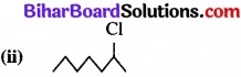 BIhar Board Class 12 Chemistry Chapter 10 हैलोऐल्केन तथा हैलोऐरीन img 13