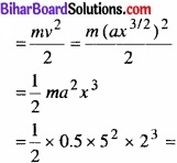Bihar Board Class 11 Physics Chapter 6 कार्य, ऊर्जा और शक्ति 