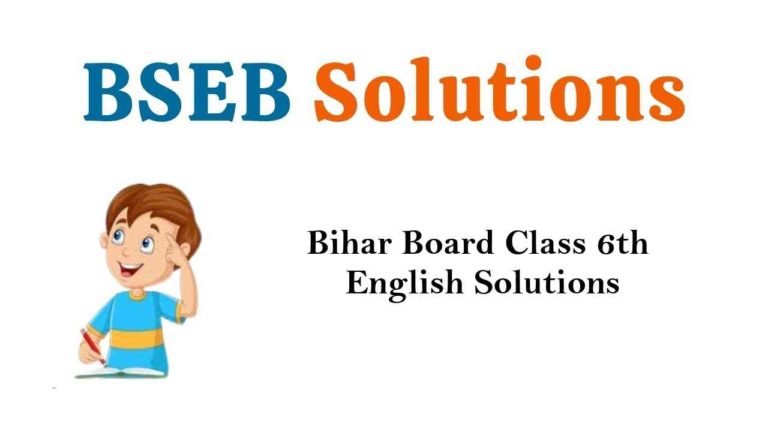 Bihar Board Class 6 English Book Solutions Radiance Part 1