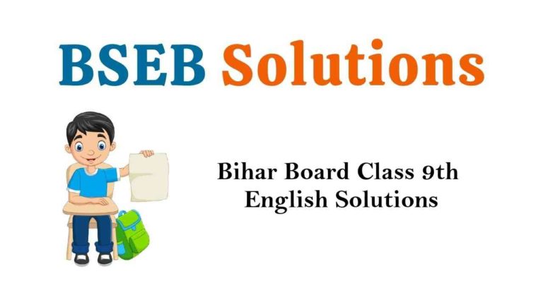 Bihar Board Class 9th English Book Solutions