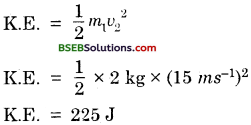 Bihar Board Class 9 Science Solutions Chapter 11 Work and Energy - 15