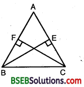 Bihar Board Class 9th Maths Solutions Chapter 7 Triangles Ex 7.2 5