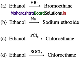 Maharashtra Board Class 12 Chemistry Solutions Chapter 11 Alcohols, Phenols and Ethers 268
