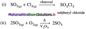 Maharashtra Board Class 12 Chemistry Solutions Chapter 7 Elements of Groups 16, 17 and 18 62